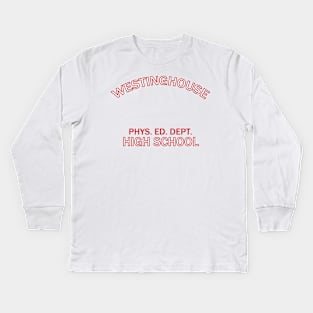 Westinghouse Phys. Ed. Dept. Kids Long Sleeve T-Shirt